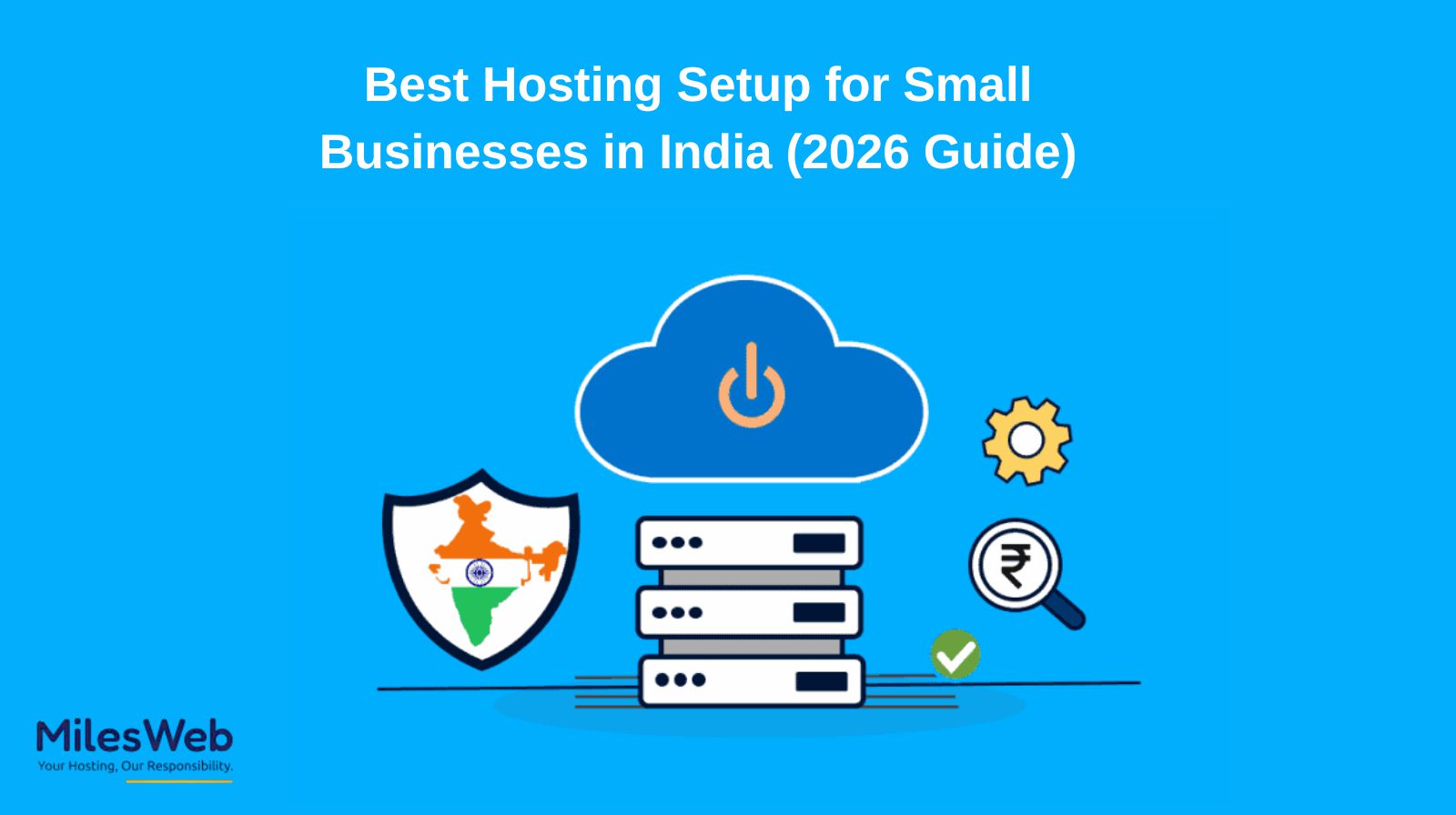 Best Hosting Setup for Small Businesses in India (2026 Guide)